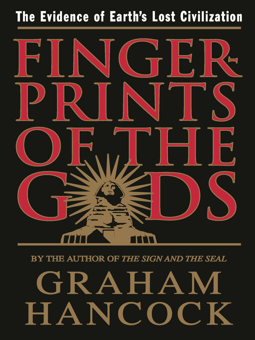 Title details for Fingerprints of the Gods by Graham Hancock - Wait list
